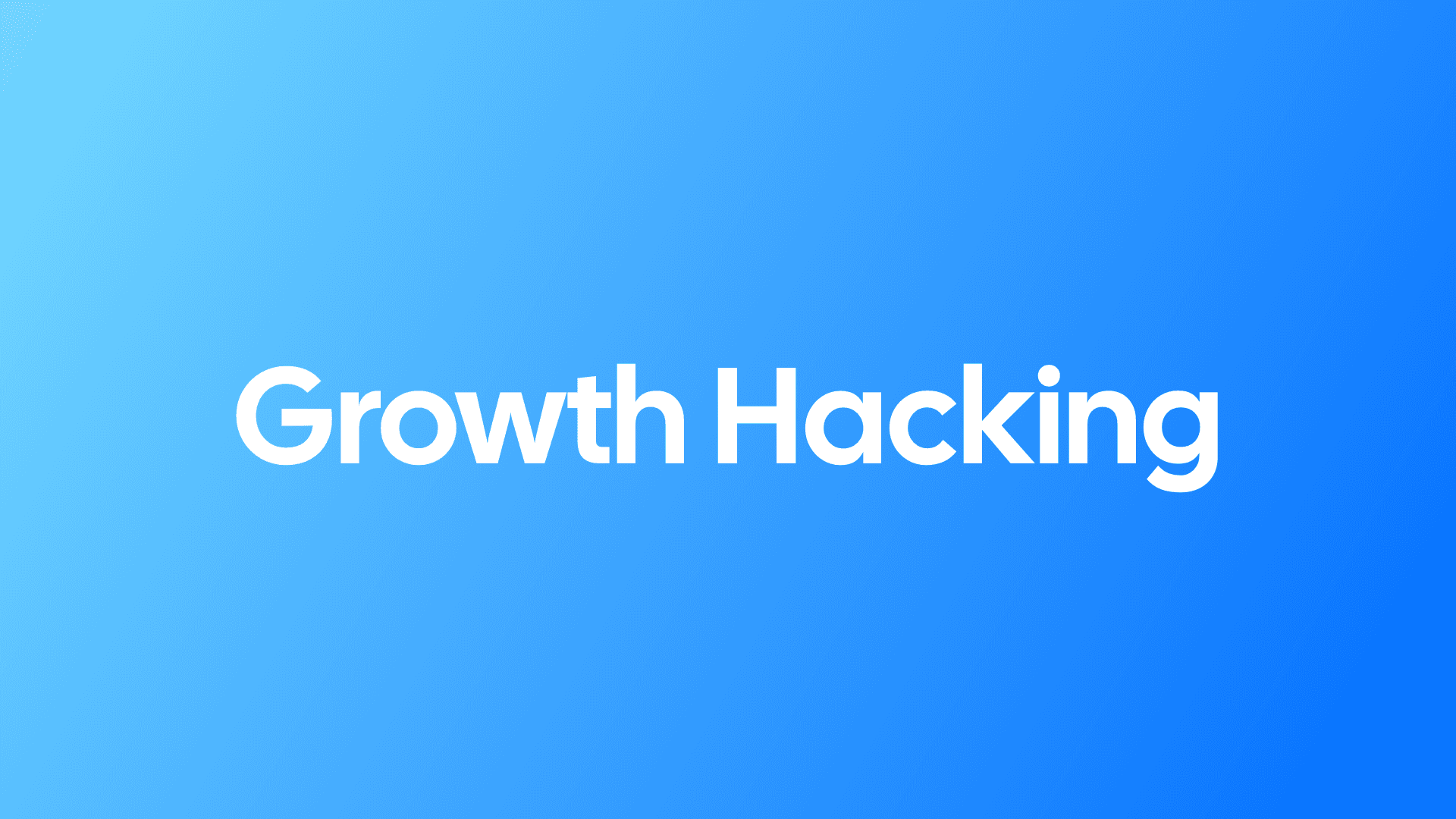 Growth Hacking - Thumbnail